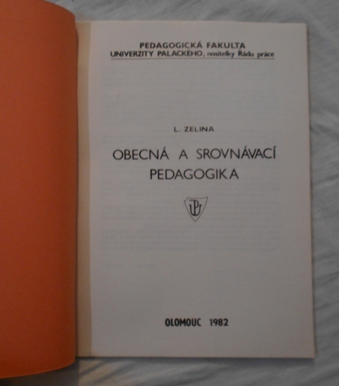 Ladislav Zelina - Obecná a srovnávací pedagogika - 1982