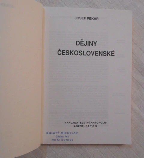 Josef Pekař - Dějiny československé - 1991