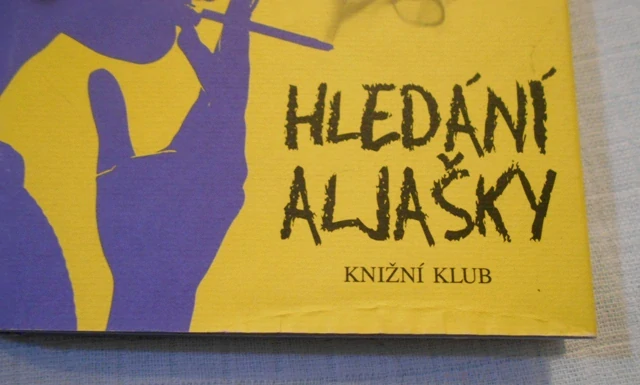 John Green - Hledání Aljašky - 2013