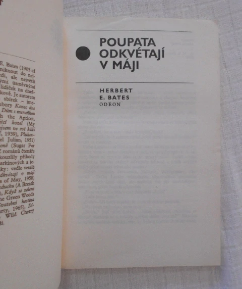 Herbert E. Bates - Poupata odkvétají v máji - Odeon 1980