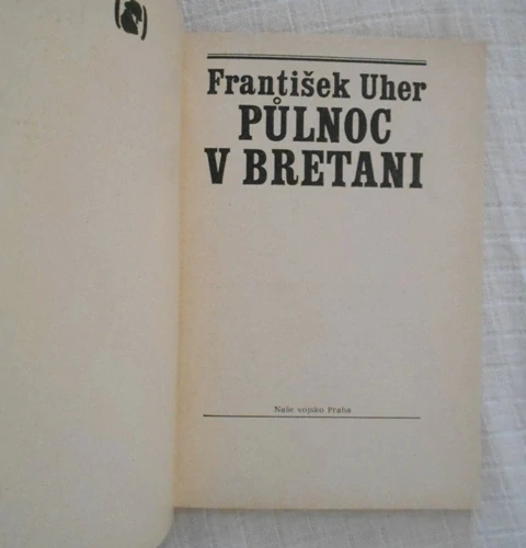 František Uher - Půlnoc v Bretani - Napětí 1980