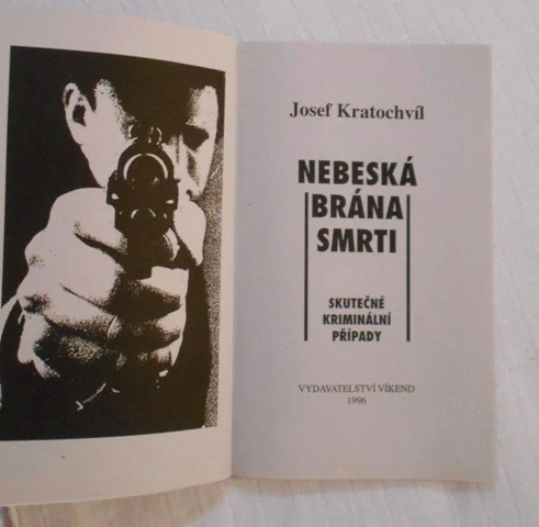 Josef Kratochvíl - Nebeská brána smrti - Víkend 1996