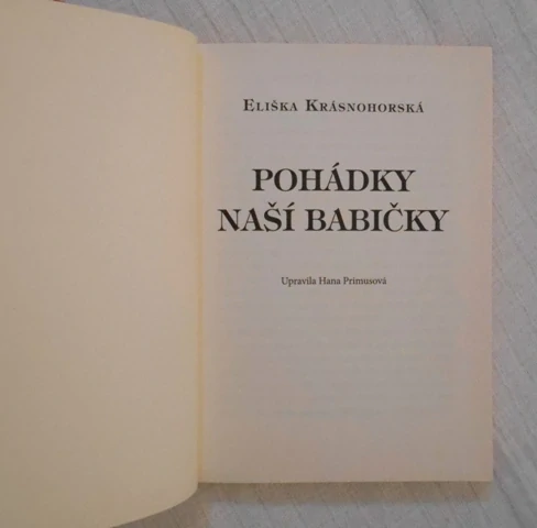 Eliška Krásnohorská - Pohádky naší babičky - 2009
