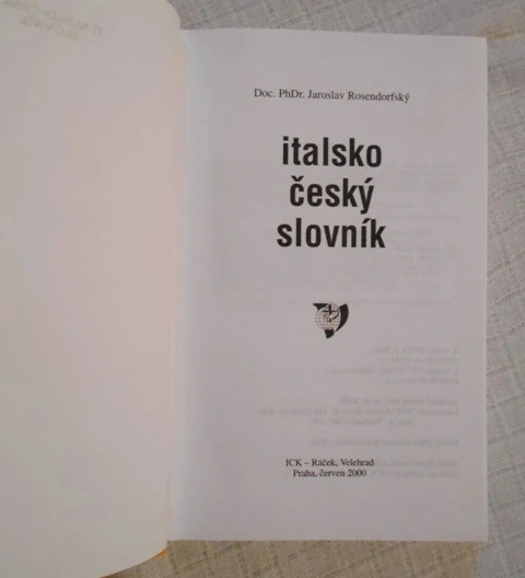 Jaroslav Rosendorfský - Italsko český slovník - SPN 2000