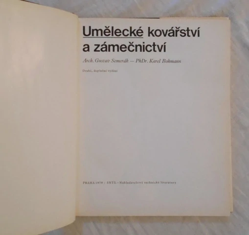 Semerák, Bohmann - Umělecké kovářství a zámečnictví - 1979