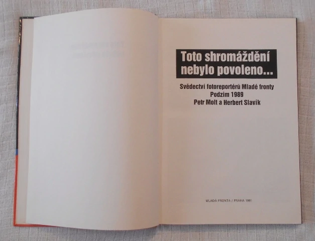 Toto shromáždění nebylo povoleno... - Mf 1991