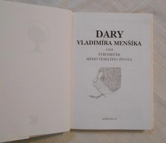 Dary Vladimíra Menšíka aneb stromeček mého veselého života - 1998