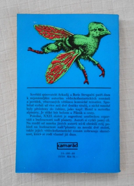 Arkadij Strugackij, Boris Strugackij - Poledne, XXII. století - 1980