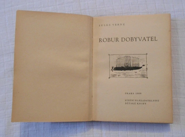 Jules Verne - Robur Dobyvatel - SNDK 1960