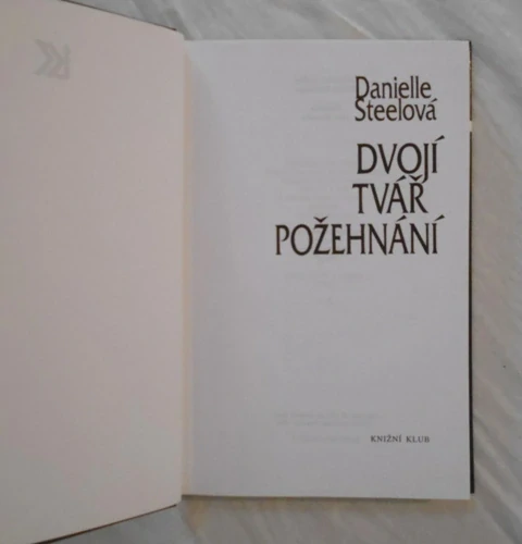 Danielle Steelová - Dvojí tvář požehnání - KK 1994