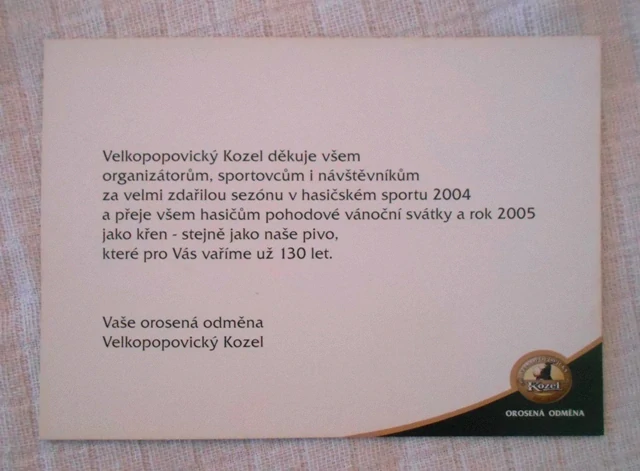 Propagační lístek Velkopovický Kozel Orosená odměna Žádné horké chvilky v roce 2005 - Poděkování hasičskému sportu 2005