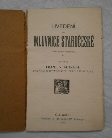 František Václav Autrata - Uvedení do mluvnice staročeské - 1913
