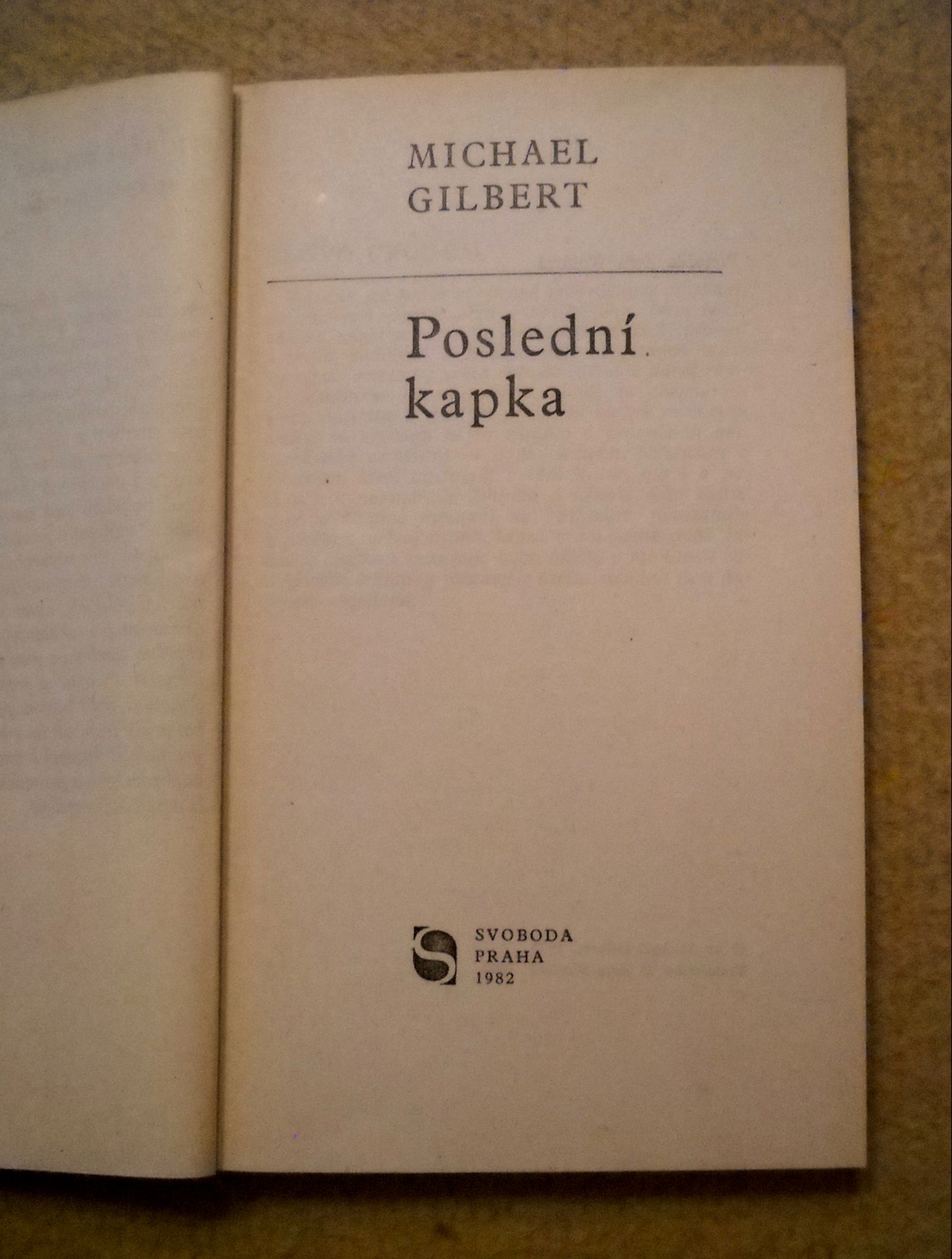 Michael Gilbert - Poslední kapka - Omnia 1982