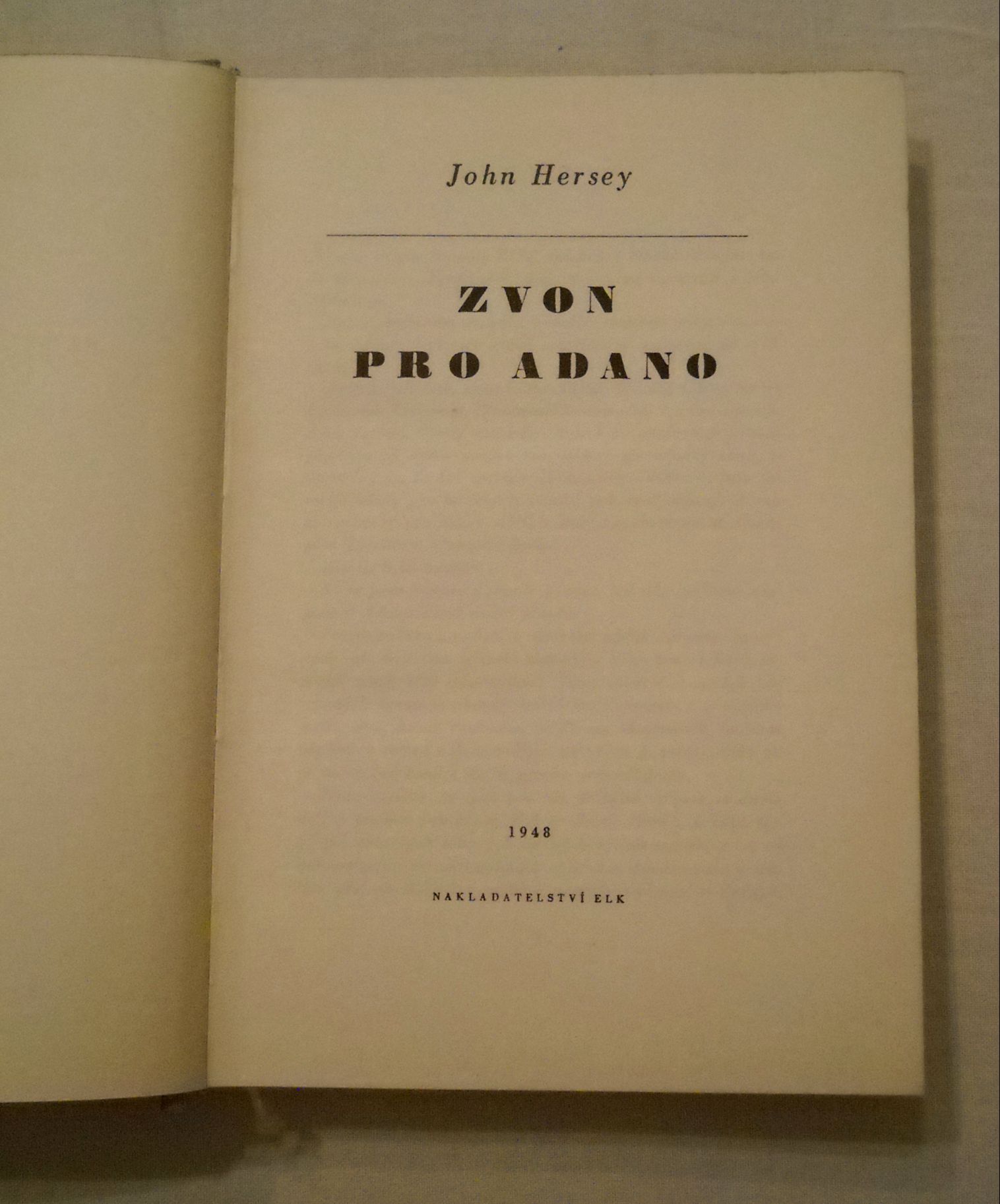 John Hersey - Zvon pro Adano - ELK 1948