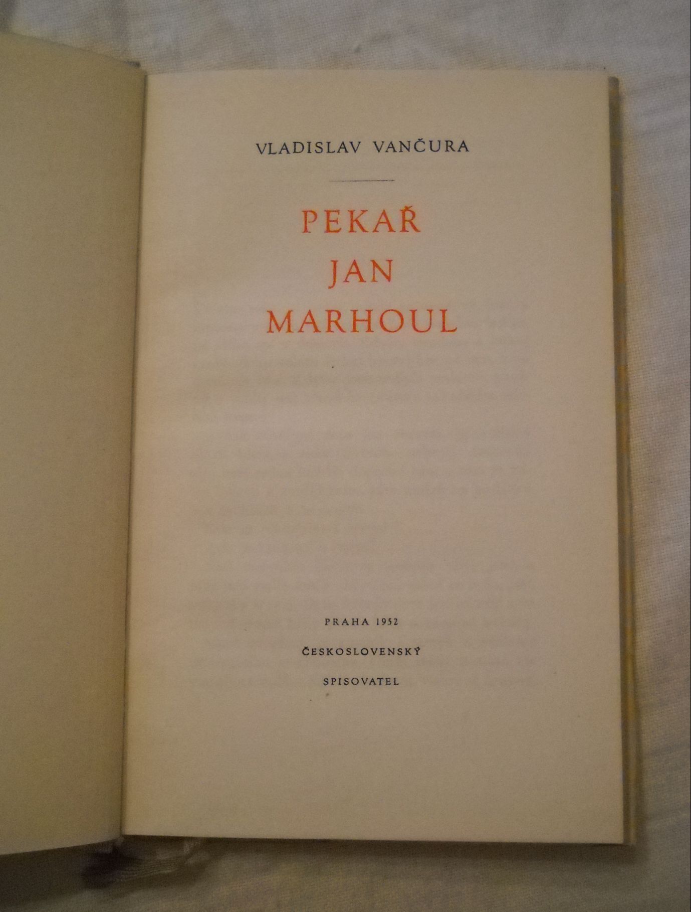 Vladislav Vančura - Pekař Jan Marhoul - 1952