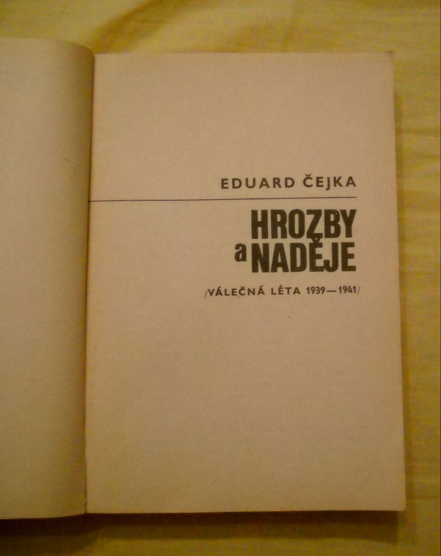 Eduard Čejka - Hrozby a naděje - 1979