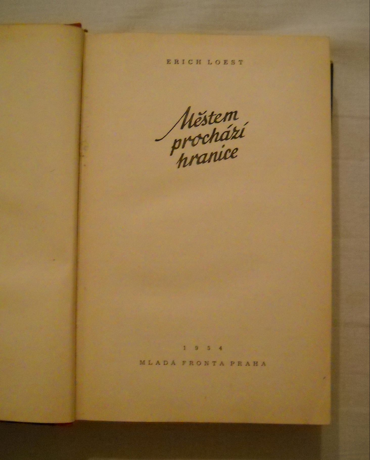 Erich Loest - Městem prochází hranice - Mf 1954