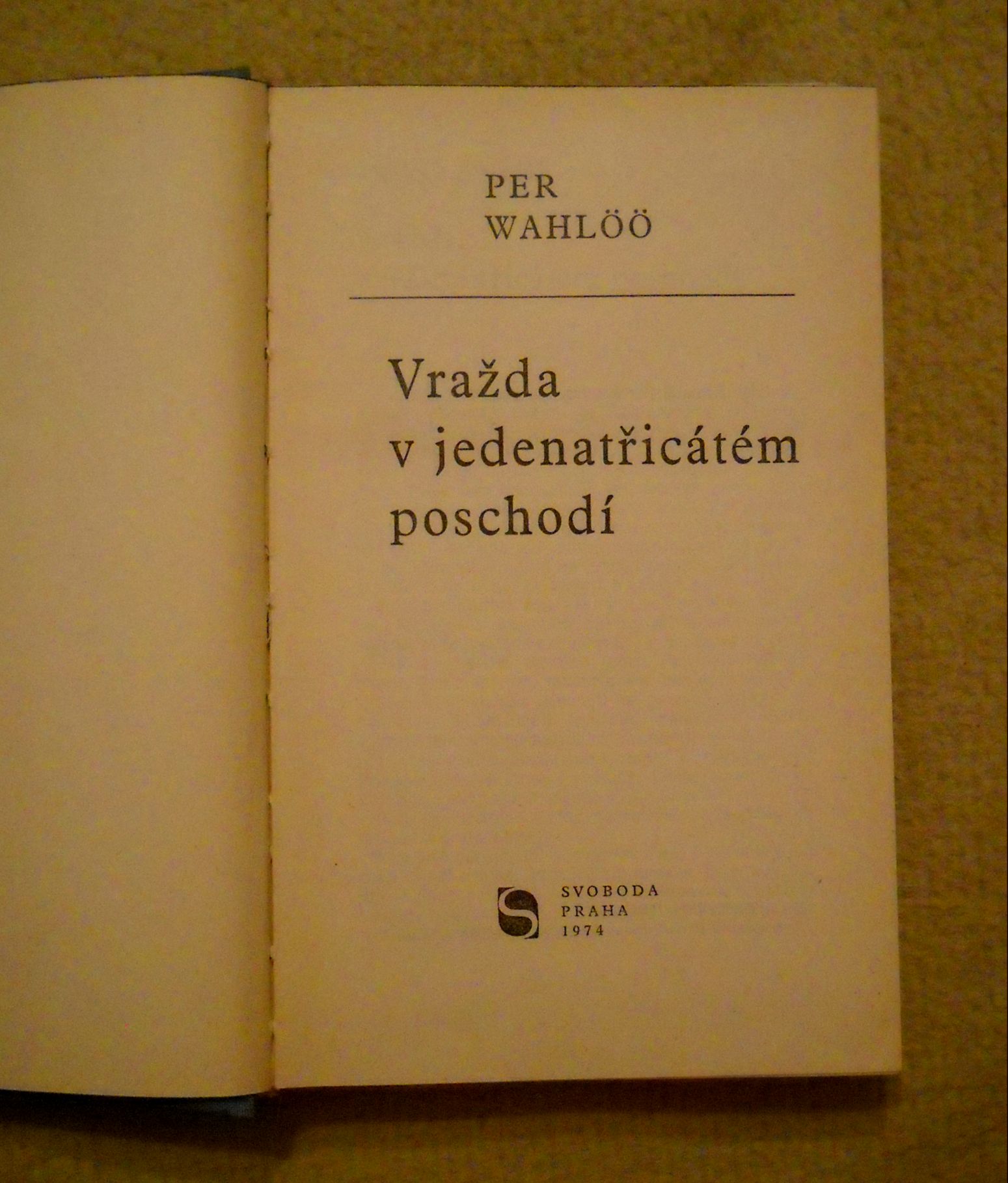 Per Wahlőő - Vražda v 31. poschodí - Svoboda 1974