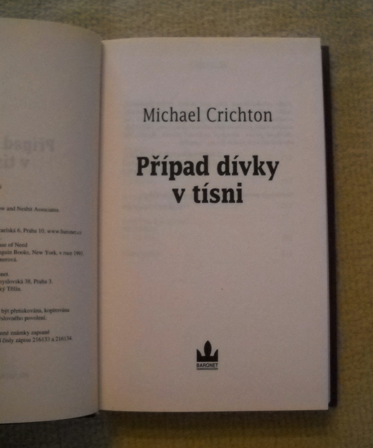 Michael Crichton - Případ dívky v tísni - Baronet 2007