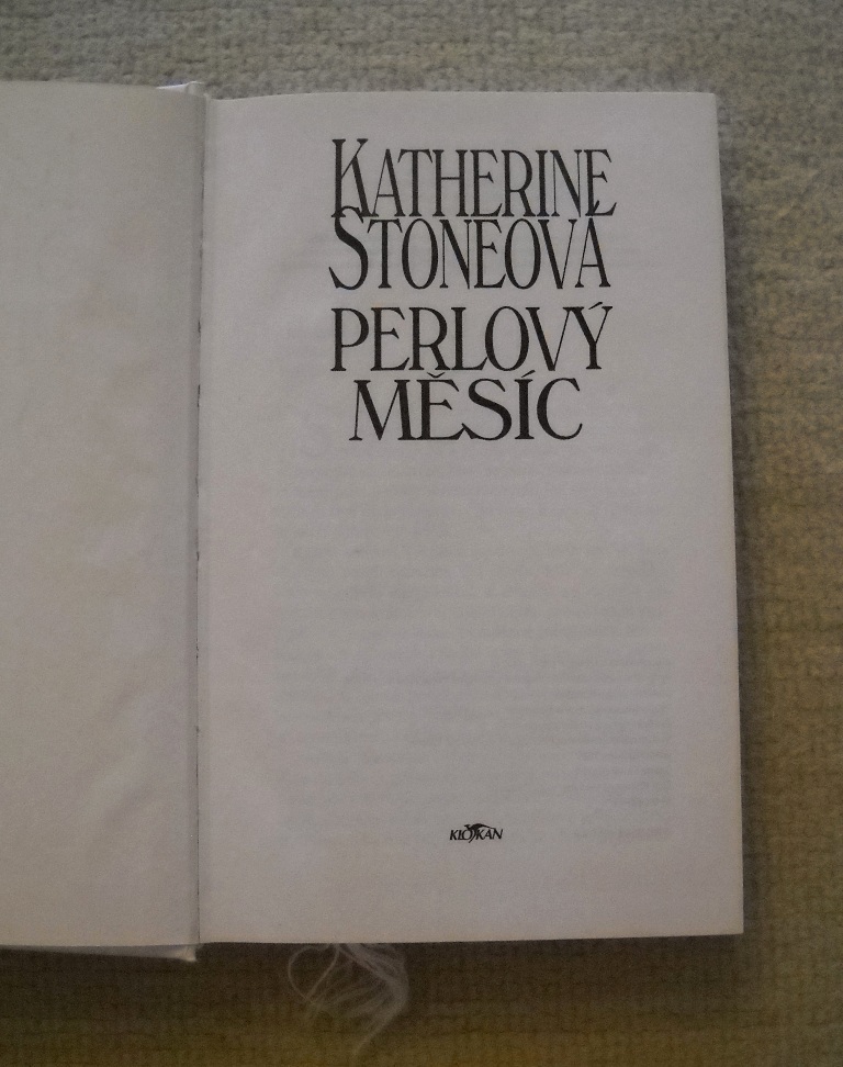 Katherine Stoneová - Perlový měsíc - 1997