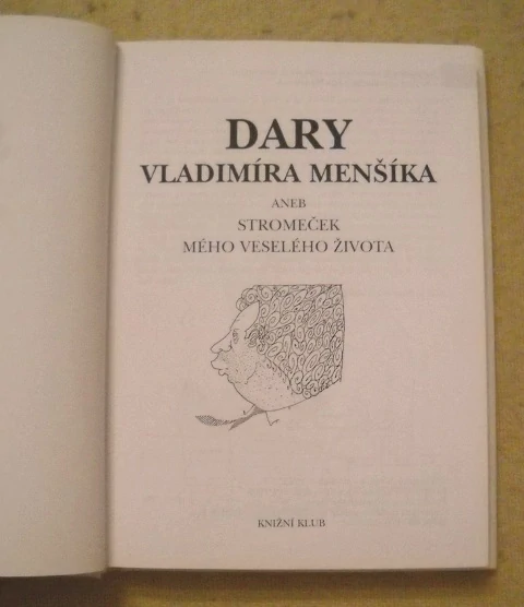 Dary Vladimíra Menšíka aneb stromeček mého veselého života - 1998