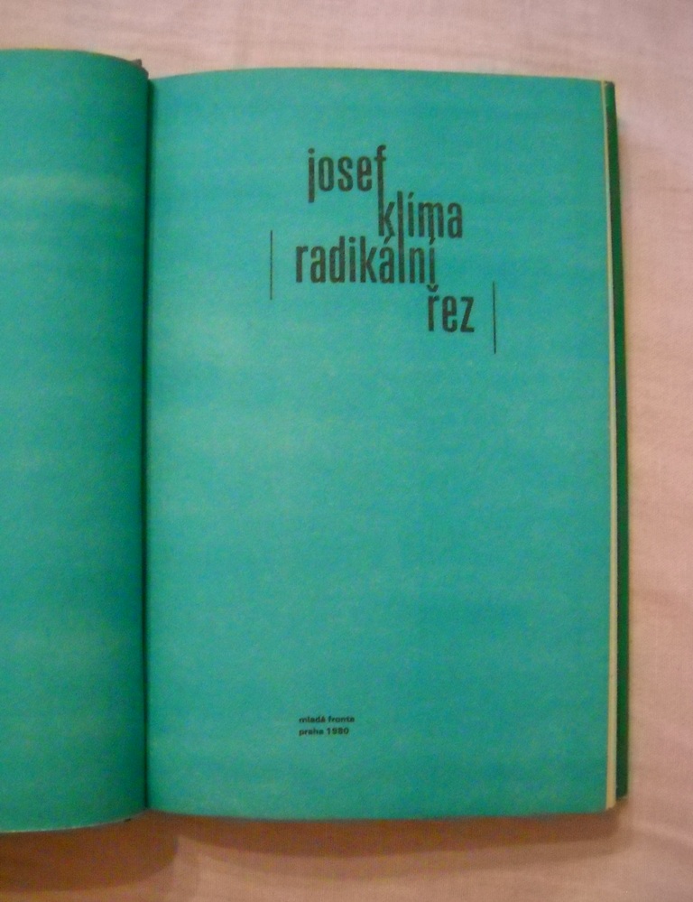 Josef Klíma - Radikální řez - Smaragd 1980