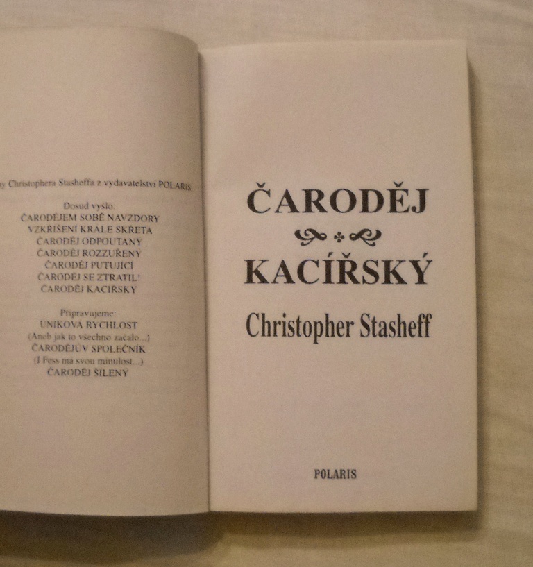 Christopher Stasheff - Čaroděj kacířský - Gramarye díl 7