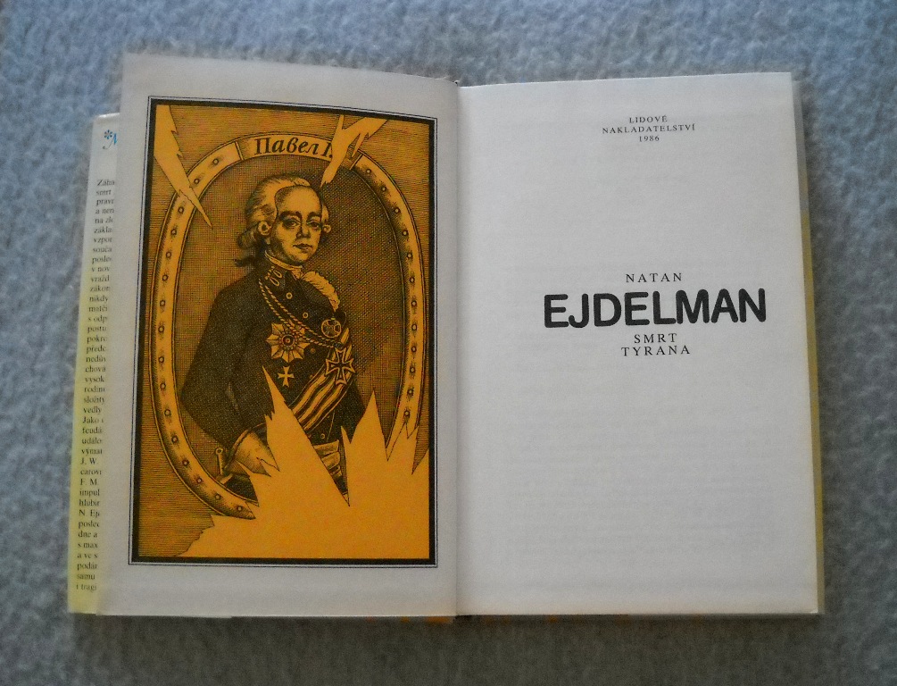 Natan Ejdelman - Smrt tyrana - Máj 1986