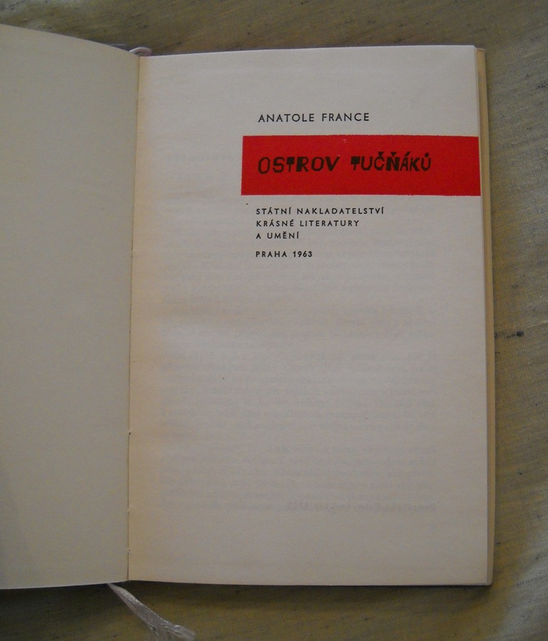 Anatol France - Ostrov tučňáků - SNKLU 1963