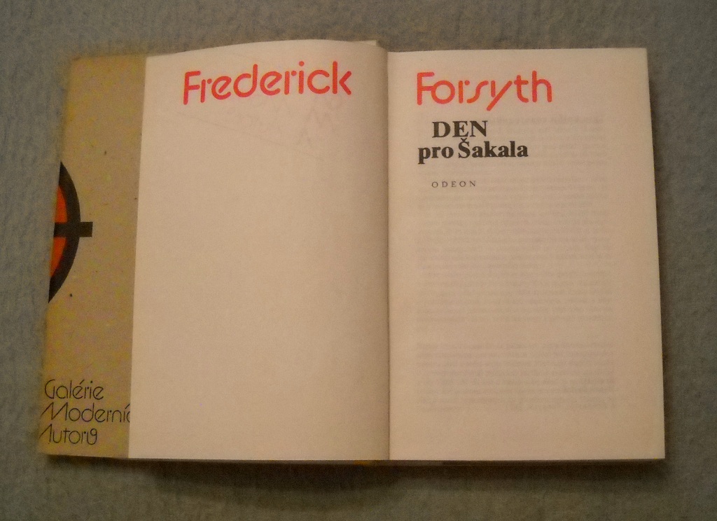 Frederick Forsyth - Den pro Šakala - Odeon 1980
