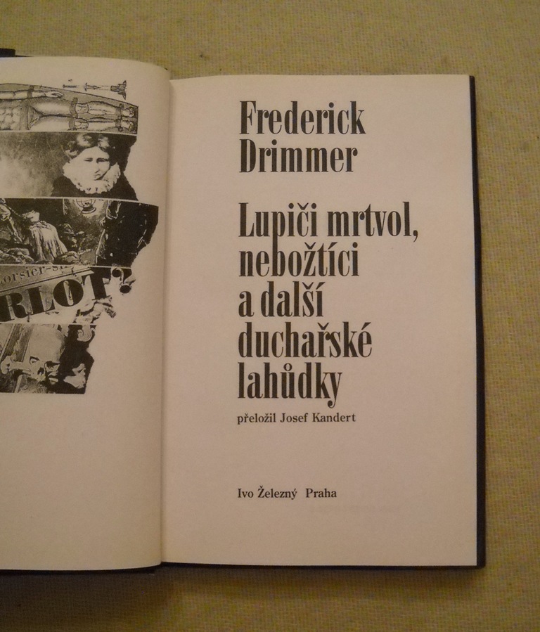 F. Drimmer - Lupiči mrtvol, nebožtíci a další duchařské lahůdky