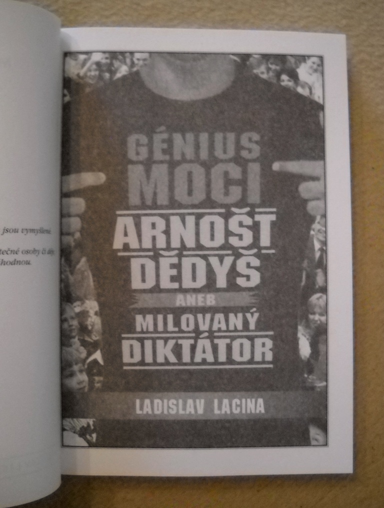 Ladislav Lacina - Génius moci aneb milovaný diktátor - 2018