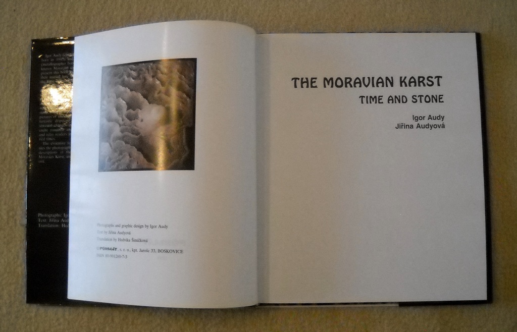 Audy, Audyová - The Moravian Karst Time and Stone - 1993