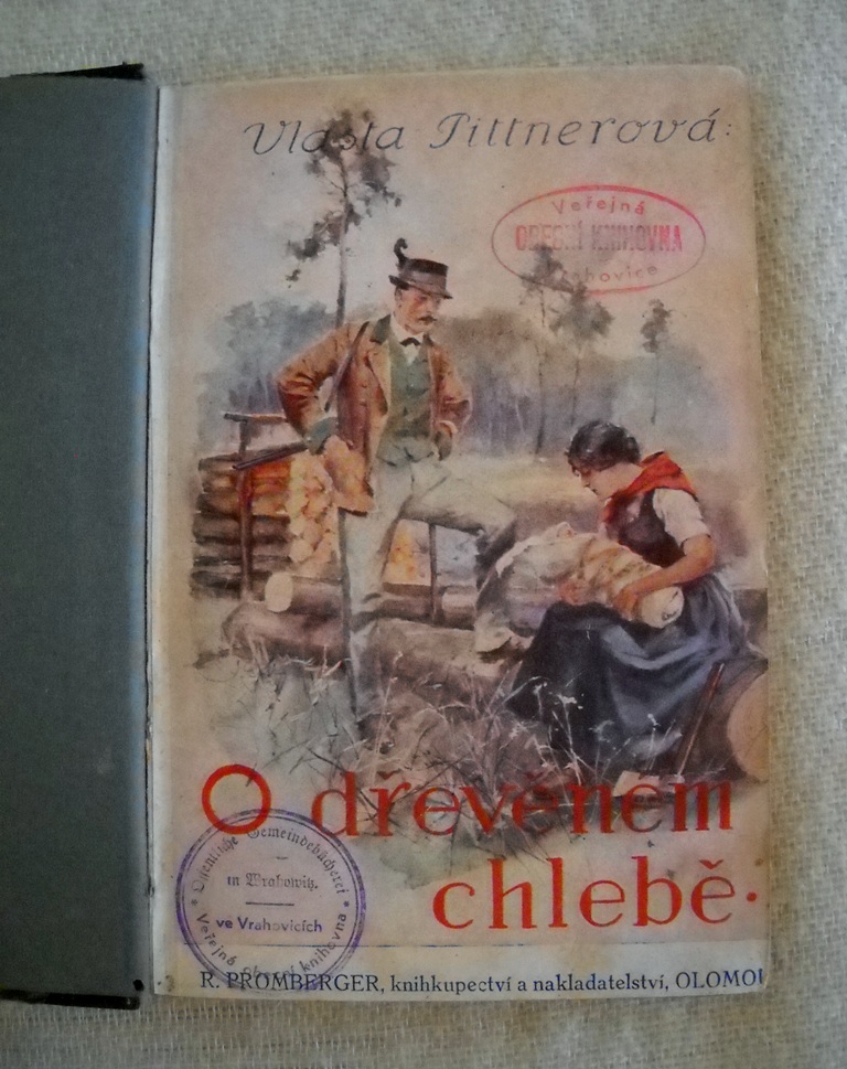 Vlasta Pittnerová - O dřevěném chlebě - Olomouc 1929