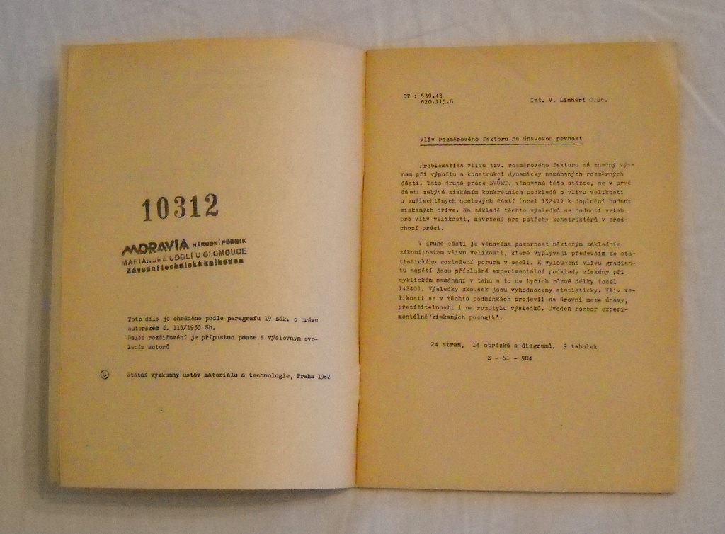 Ing. V. Linhart - Vliv rozměrového faktoru na únavovou pevnost - 1962