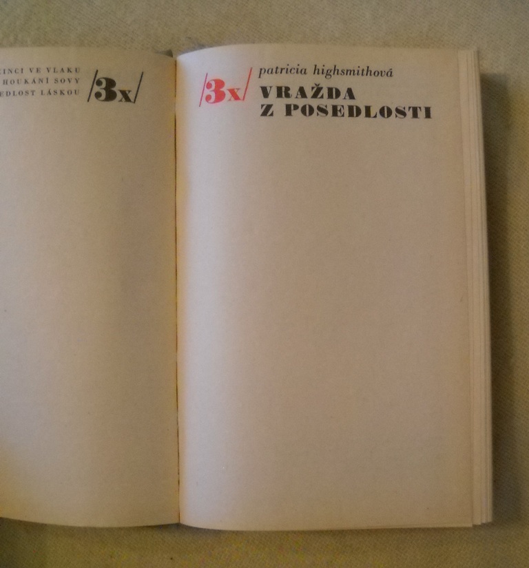 Patricia Highsmithová - Třikrát vražda z posedlosti - Odeon 1982