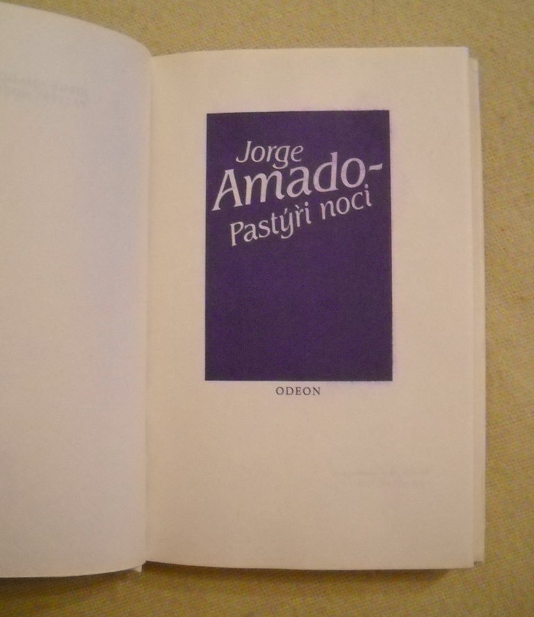 Jorge Amado - Pastýři noci - Odeon 1983