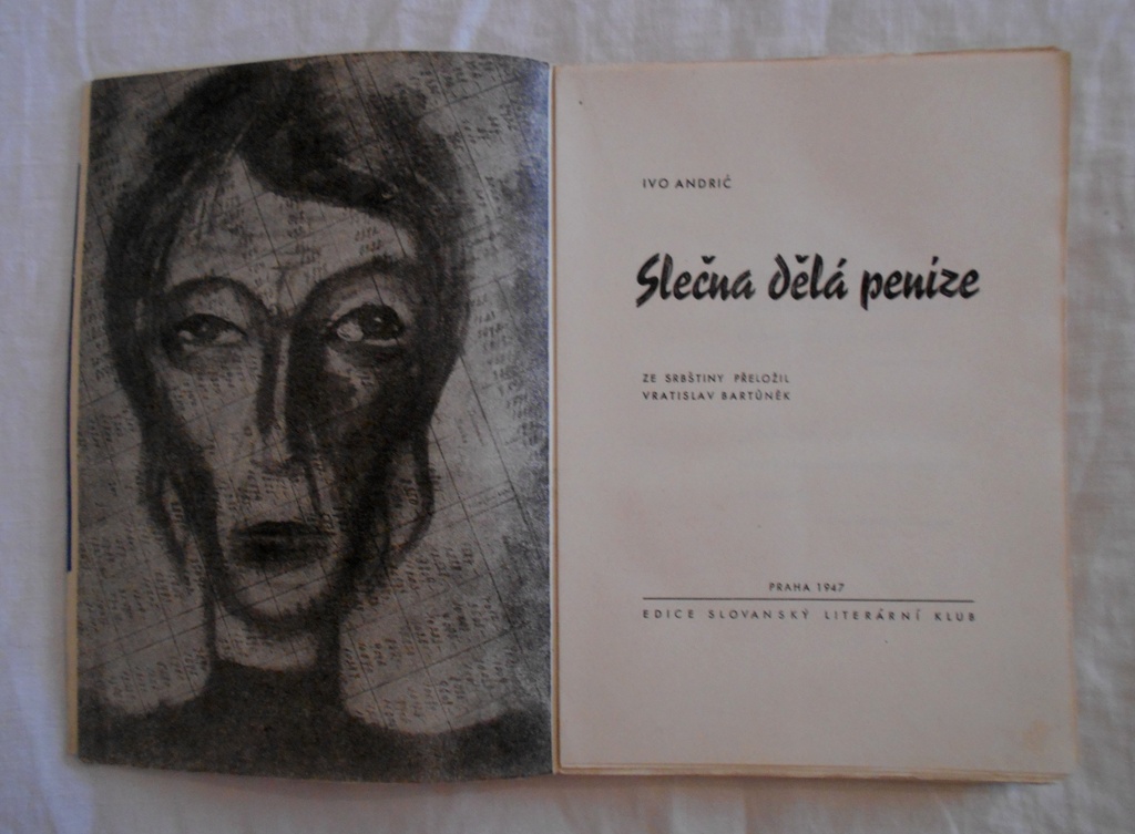 Ivo Andrič - Slečna dělá peníze - SLIK 1947