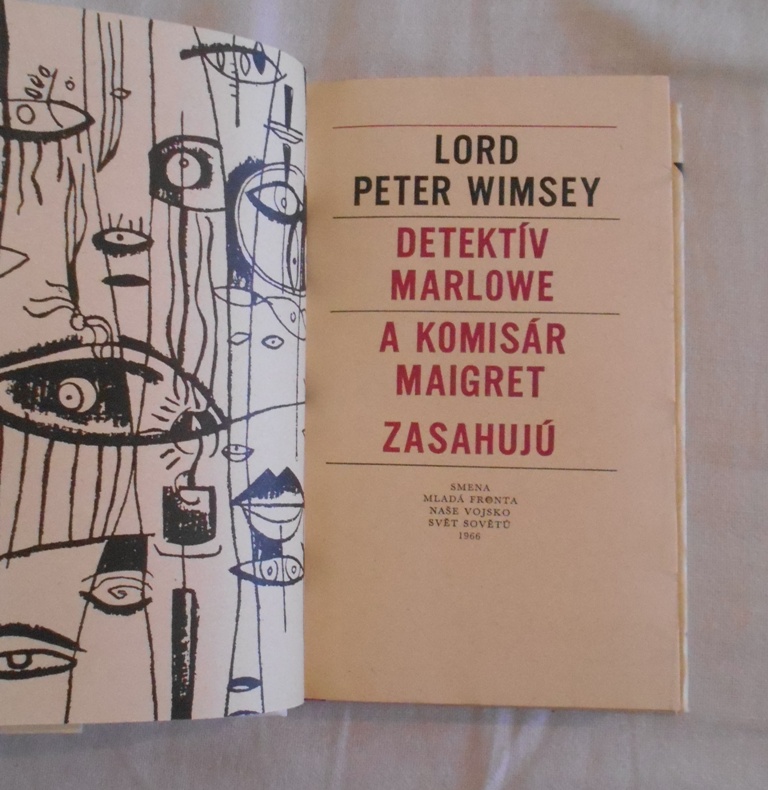 Lord Peter Wimsey, Detektív Marlowe a Komisár Maigret zasahujú - 1966