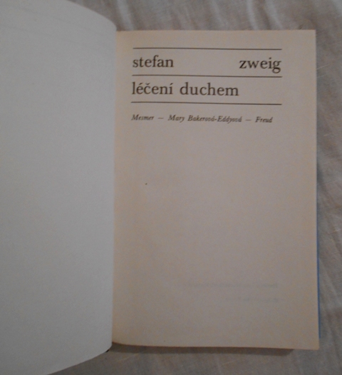 Stefan Zweig - Léčení duchem - Odeon 1981