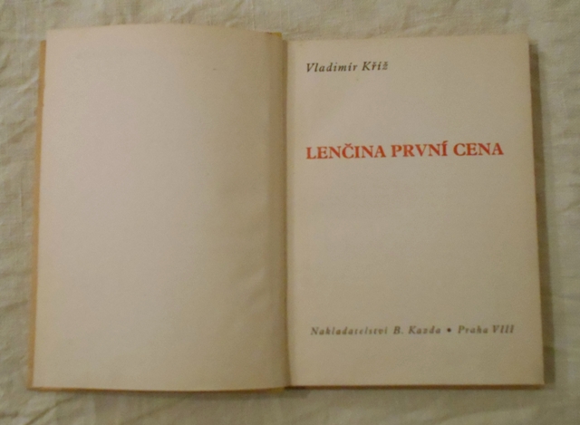 Vladimír Kříž - Lenčina první cena - 1945