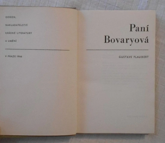 Gustave Flaubert - Paní Bovaryová - Odeon 1966