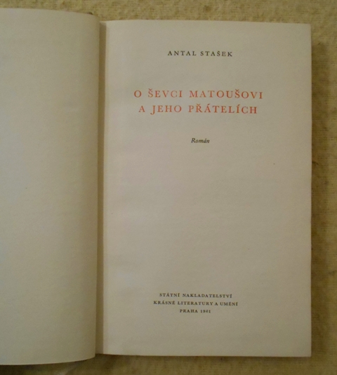 Antal Stašek - O ševci Matoušovi a jeho přátelích - 1961