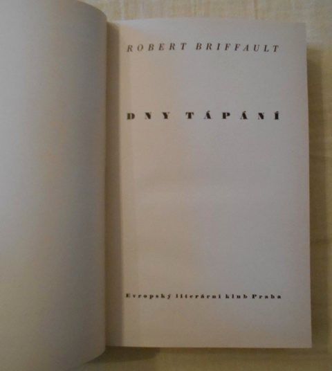 Robert Briffault - Dny tápání - ELK 1938