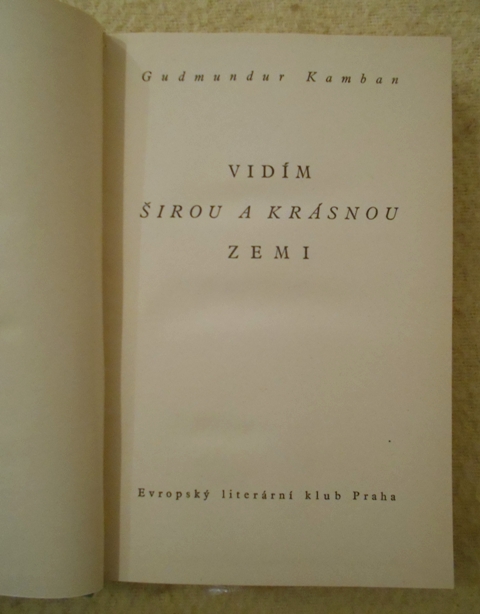 Gudmundur Kamban - Vidím širou a krásnou zemi - 1938