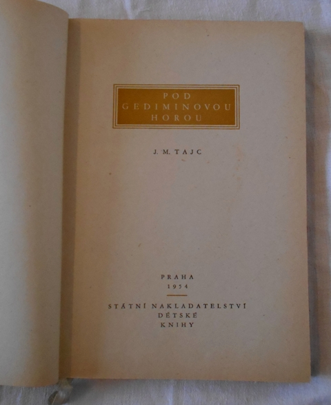 J.M. Tajc - Pod Gediminovou horou - 1954