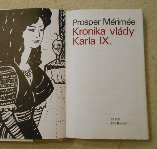Prosper Mérimée - Kronika vlády Karla IX. - 1977