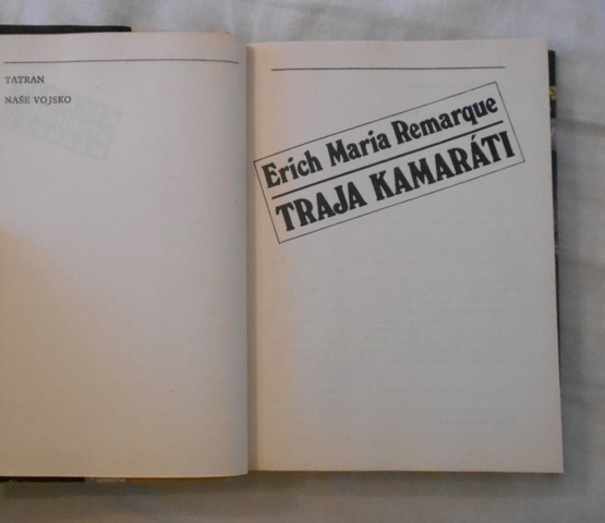 E.M. Remarque - Traja kamaráti - 1990   / slovensky /