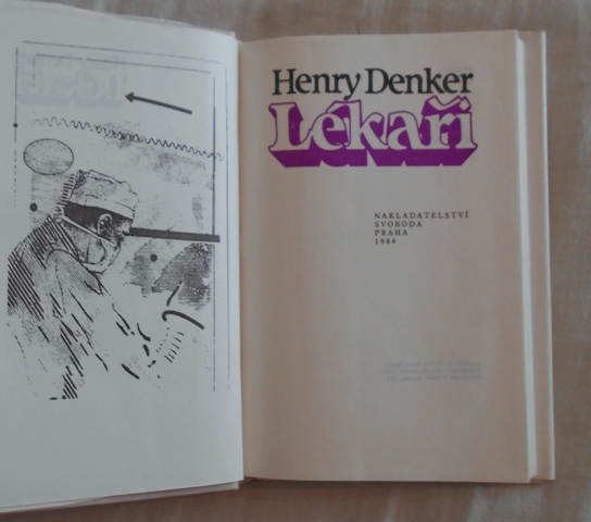 Henry Denker - Lékaři - 1984