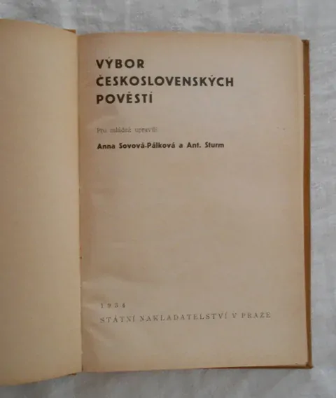 Sovová-Pálková, Sturm - Výbor československých pověstí - 1934